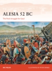 Image for Alesia 52 BC  : the final struggle for Gaul