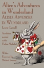 Image for Alice&#39;s Adventures in Wonderland : An Edition Printed in the Unifon Alphabet
