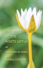 Image for The idyll of the white lotus and The story of Sensa  : with a commentary on The idyll by Tallapragada Subba Rao
