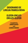 Image for Disionario de lingua franca nova  : elefen-engles, engles-elefen