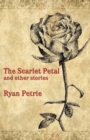 Image for The scarlet petal and other stories