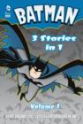 Image for Batman: 3 stories in 1. : Volume 1.