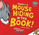 Image for There&#39;s a mouse hiding in this book!
