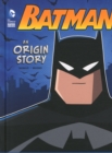 Image for Batman: An Origin Story