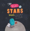 Image for Night The Stars Went Out The