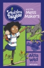 Image for Squishy Taylor and the Mess Makers