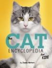 Image for The cat encyclopedia for kids