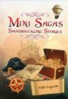 Image for Mini Sagas - Swashbuckling Stories Little Legends