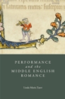 Image for Performance and the Middle English romance