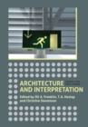 Image for Architecture and interpretation: essays for Eric Fernie