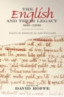 Image for The English and their legacy, 900-1200: essays in honour of Ann Williams