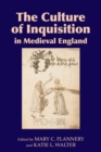 Image for The Culture of Inquisition in Medieval England : v. 4