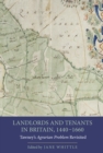 Image for Landlords and tenants in Britain, 1440-1660: Tawney&#39;s Agrarian problem revisited