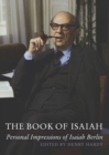 Image for The book of Isaiah: personal impressions of Isaiah Berlin