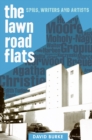 Image for The Lawn Road Flats: spies, writers and artists