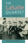 Image for LaSalle Quartet: Conversations with Walter Levin