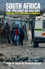 Image for South Africa - The Present as History: From Mrs Ples to Mandela and Marikana