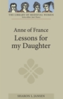 Image for Anne of France: Lessons for my Daughter