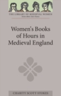 Image for Women&#39;s Books of Hours in Medieval England.