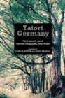 Image for Tatort Germany: the curious case of German-language crime fiction