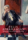 Image for Felix Aprahamian: Diaries and Selected Writings on Music
