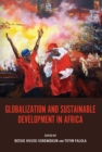 Image for Globalization and sustainable development in Africa : v. 51