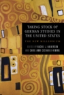Image for Taking stock of German studies in the United States: the new millennium