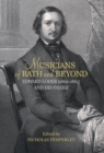 Image for Musicians of Bath and beyond. Edward Loder (1809-1865) and his family