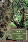 Image for Trees in Anglo-Saxon England: literature, lore and landscape
