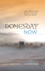 Image for Domesday now: new approaches to the inquest and the book