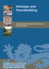 Image for Heritage and Peacebuilding