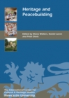 Image for Heritage and peacebuilding