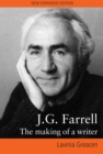 Image for J.G. Farrell: the making of a writer