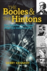 Image for Booles and the Hintons: two dynasties that helped shape the modern world