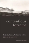 Image for Contentious terrains  : boglands, Ireland, postcolonial Gothic