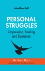 Image for Personal Struggles: Oppression, Healing and Liberation