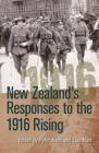 Image for New Zealand&#39;s Responses to the 1916 Rising