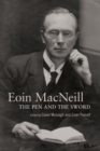 Image for Eoin MacNeill: The pen and the sword