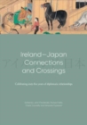 Image for Ireland-Japan Connections and Crossings