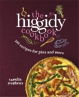 Image for The Higgidy cookbook  : 100 recipes for pies and more