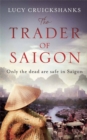 Image for The trader of Saigon