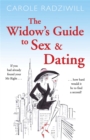 Image for The widow&#39;s guide to sex and dating