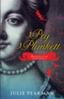 Image for Peg Plunkett  : memoirs of a whore