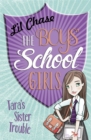 Image for The Boys&#39; School Girls: Tara&#39;s Sister Trouble