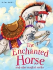Image for Magical Stories The Enchanted Horse: and other stories