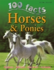 Image for 100 facts on horses &amp; ponies