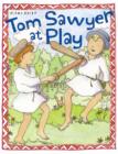 Image for Tom Sawyer at Play