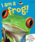 Image for I am a Frog!