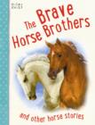 Image for Brave Horse Brothers