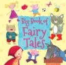 Image for Big book of fairy tales